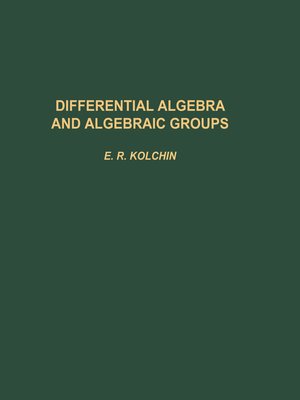 cover image of Differential Algebra & Algebraic Groups